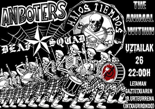 26 JUL, ANBOTERS, MALOS TIENPOS, DEAF SQUAD, THE ANIMAL WITHING